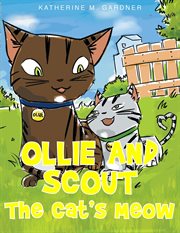 Ollie and scout. The Cat's Meow cover image