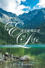 The essence of life cover image
