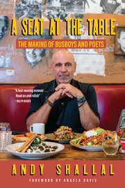 A Seat at the Table : The Making Of Busboys And Poets cover image