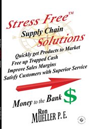 Stress freetm supply chain solutions cover image