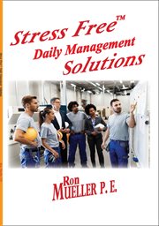 Stress freetm daily management solutions cover image