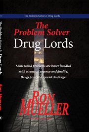 The problem solver 2. Drug Lords cover image