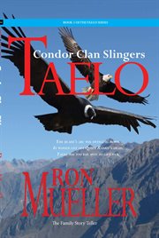 Taelo. The Condor Clan Slingers cover image