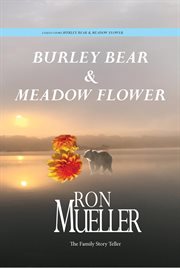 Burley Bear and Meadow Flower cover image