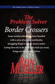 Problems Solver : Border Crosser cover image