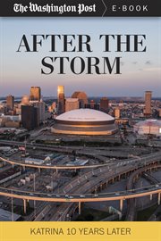After the storm: Katrina 10 years later cover image