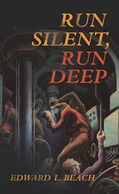 Run Silent, Run Deep cover image