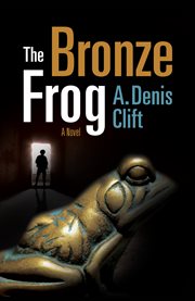 The Bronze Frog cover image