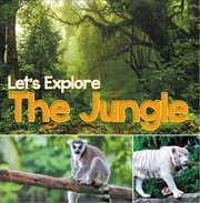 Let's explore the jungle : with Buzzy, the knowledge bug cover image