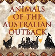 Animals of the australian outback. Animal Encyclopedia for Kids - Wildlife cover image
