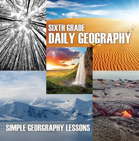 Cover image for Sixth Grade Daily Geography: Simple Geography Lessons