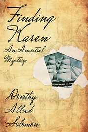 Finding Karen : an ancestral mystery cover image