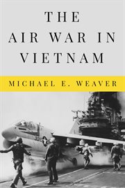 The air war in Vietnam cover image