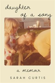 Daughter of a Song : A Memoir cover image