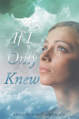 Cover image for If I Only Knew