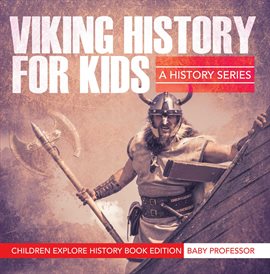 Cover image for Viking History For Kids