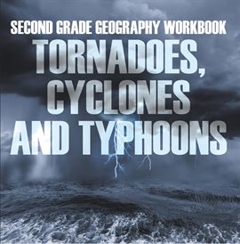 Cover image for Tornadoes, Cyclones and Typhoons