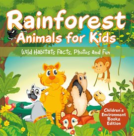 Cover image for Rainforest Animals for Kids