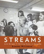 Streams : life-secrets for writing poems and songs cover image