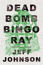 Deadbomb Bingo Ray cover image