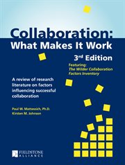 Collaboration : what makes it work cover image