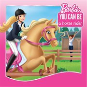 You can be a horse rider cover image