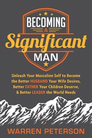 Becoming A Significant Man Becoming A Significant Man