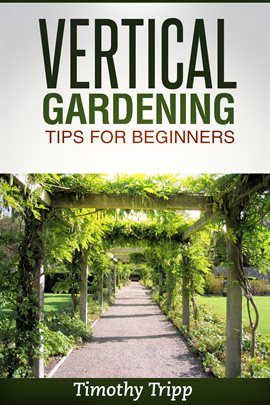 Imagen de portada para Vertical Gardening Tips for Beginners