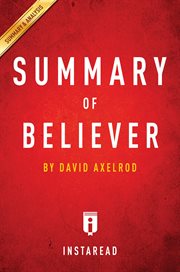 Summary of believer. by David Axelrod Includes Analysis cover image