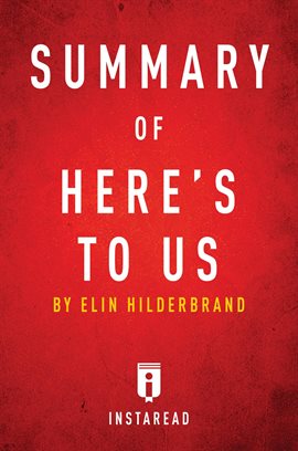 Cover image for Summary of Here's to Us by Elin Hilderbrand Includes Analysis