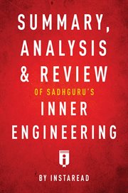 Summary, analysis & review of sadhguru's inner engineering by instaread cover image