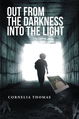 Cover image for Out from the Darkness into the Light