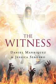 The witness = : El Testigo cover image