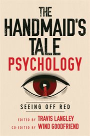 The Handmaid's Tale Psychology : Seeing off Red cover image