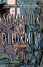 Sommelier of deformity : a novel cover image