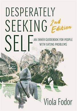 Cover image for Desperately Seeking Self