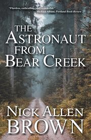 The Astronaut From Bear Creek cover image
