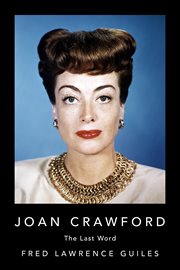 Joan Crawford : the last word cover image