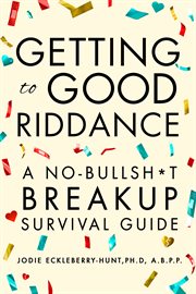 Getting to good riddance cover image