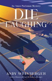 Die Laughing : Amos Parisman Mysteries cover image