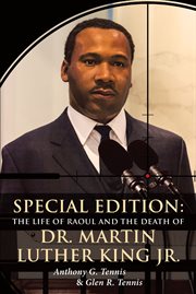 The life of raoul. and the Death of Dr. Martin Luther King Jr cover image