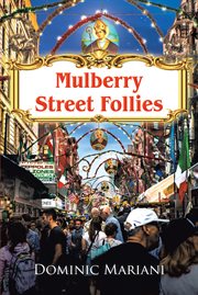 Mullberry street follies cover image