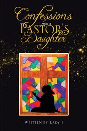 Confessions from a pastor's daughter cover image