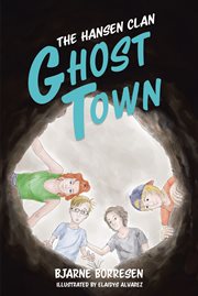 The hansen clan. Ghost Town cover image