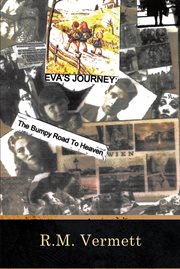 Eva's journey the bumpy road to heaven cover image