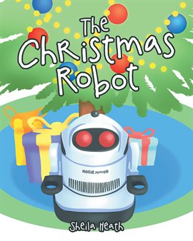 Cover image for The Christmas Robot