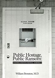Public hostage, public ransom : ending institutional America cover image