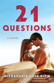 21 questions : a novel cover image