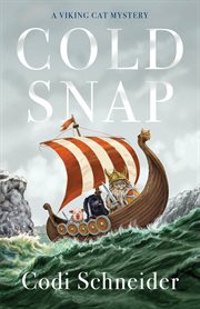 Cold snap. A Novel cover image