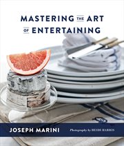 Mastering the art of entertaining cover image